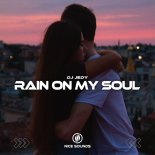 DJ JEDY - Rain on My Soul