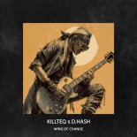 KiLLTEQ & D.HASH - Wind of Change