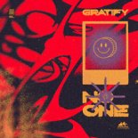 GRATIFY - No One
