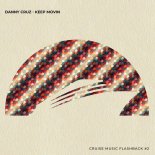 Danny Cruz - Keep Movin
