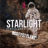 Dancefloor Kingz & Overt - Starlight (Bootystylerz Remix)