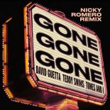 David Guetta & Tones And I - Gone Gone Gone (feat. Teddy Swims) [Nicky Romero Remix]
