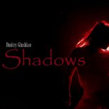 Dmitry Glushkov - Shadows (Original Mix)