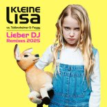 Kleine Lisa vs. Tekknoheimer & Foggy - Lieber DJ (Clubhelden Edit)
