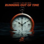 Lazard & Ian Source - Running out of Time
