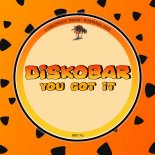 Diskobar - You Got It (Extended Club Mix)