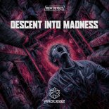 Proteaz - Descent Into Madness (Extended Mix)