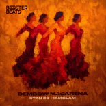 STAN ZO, IAMGLAM - Dembow Macarena (Extended Mix)