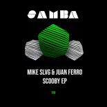 Mike SLVG, Juan Ferro - Take It Slow