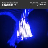Lars Moston, Murmur Tooth - Powerlines (Extended Mix)