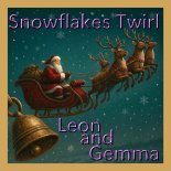 LEON and Gemma - Snowflakes Twirl