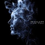 Roum - For You (Original Mix)
