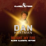 Dan Hartman - Relight My Fire (Dario Caminita Revibe)