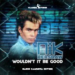 Nik Kershaw - Wouldnt It Be Good (Dario Caminita Revibe)