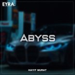Hayit Murat - ABYSS (Original Mix)