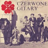 Czerwone Gitary - Kto winien jest