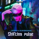 Sixsense & SilentBreakers - Shifting Pulse