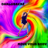Daklubberz - Move Your Body (Original Mix)