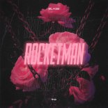 Blaze - Rocketman