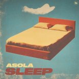 ASOLA - Sleep