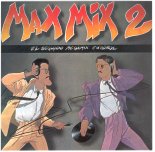 Max Mix 2 - Version Megamix