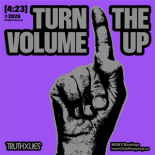 Truth & Lies - Turn The Volume Up (Extended Mix)