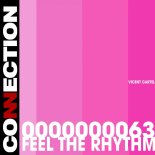Vicent Cartel - Feel The Rhythm