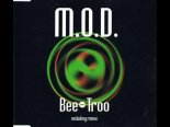 M.O.D. - Be Troo (Remastered Club mix) 130