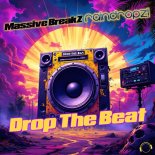 RainDropz! & Massive BreakZ - Drop The Beat (Extended Mix)
