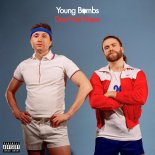 Young Bombs - Don't Let Them