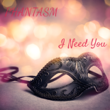 Phantasm - I Need You (Original Mix)