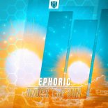 Ephoric - Under The Sun (Extended Mix)