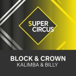 Block & Crown - Kalimba & Billy