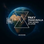 Paky Francavilla - The Word Is Love