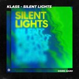 KLASS - Silent Lights (Original Mix)