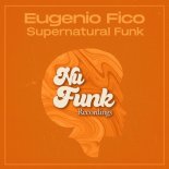 Eugenio Fico - Supernatural Funk