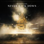 Wildstylez Feat. Amanda Collis - Never Back Down (Extended Mix)