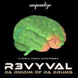 R3VYVAL - Da Riddim Of Da Drums (Original Mix)