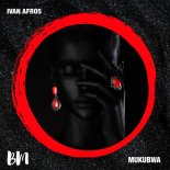 Ivan Afro5 - Mukubwa