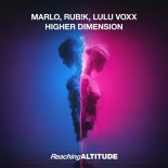 Marlo & Rub!k & Lulu Voxx - Higher Dimension (Extended Mix)
