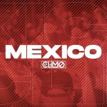 CLIMO - Mexico (Original Mix)
