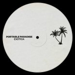 Portable Paradise - Exótica