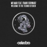 Frank Schwarz, Mo Mar - Welcome To The Techno Kitchen