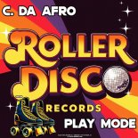C. Da Afro - Play Mode