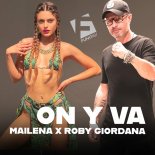 Mailena & Roby Giordana - On Y Va
