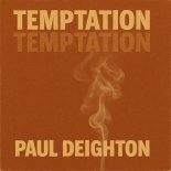 Paul Deighton - Temptation