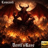 Lowcash - Devil's Rave (End Of Epic Tales Of Dance)