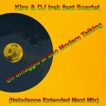 Kiro & DJ Irek feat Scarlet - Un omaggio al duo Modern Talking (Italodance Extended Maxi Mix)