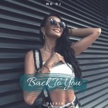 MD DJ and Olivia - Back To You