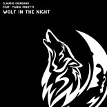 Claudio Giordano Feat. Tania Pinotti - Wolf In The Night (Extended Mix)